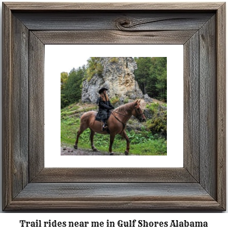 trail rides near me in Gulf Shores, Alabama